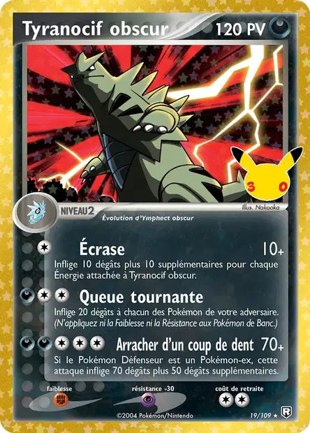 19/109 Tyranocif obscur - 30 Ans