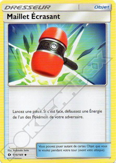 115/149 Maillet Écrasant