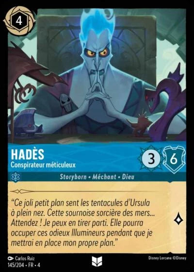 145/204 Hadès, Conspirateur méticuleux