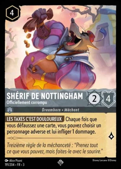 191/204 Shérif de Nottingham, Officiellement corrompu