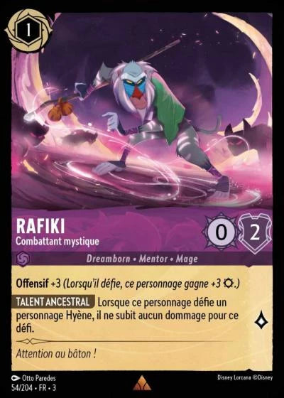 054/204 Rafiki, Combattant mystique